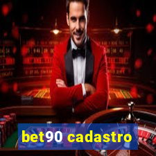 bet90 cadastro